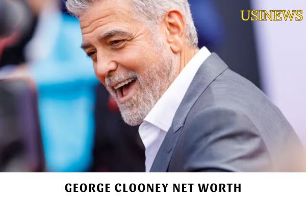 George Clooney Net Worth