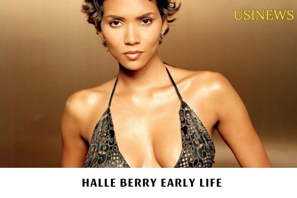 Halle Berry Early Life