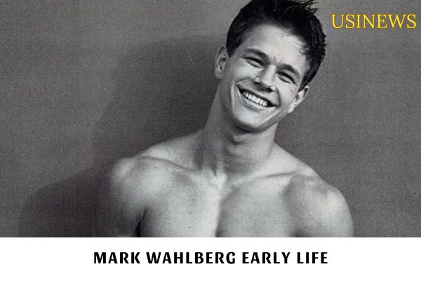 Mark Wahlberg Early Life