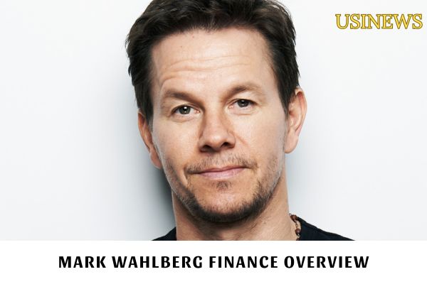 Mark Wahlberg Finance Overview