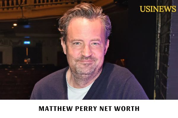 Matthew Perry Net Worth