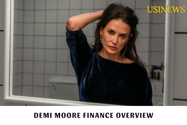 Demi Moore Finance Overview