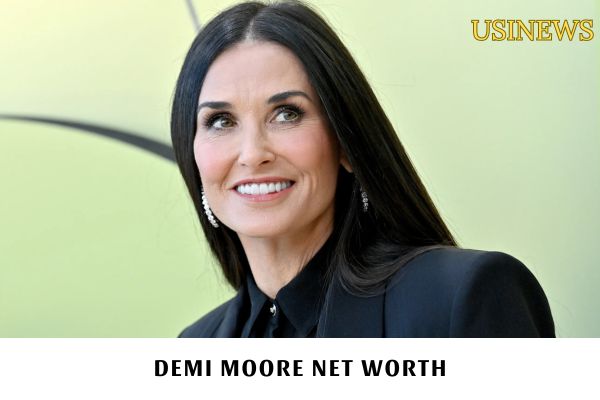 Demi Moore Net Worth