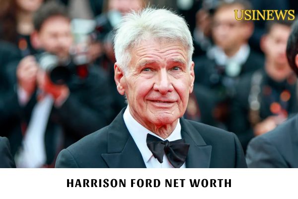 Harrison Ford Net Worth