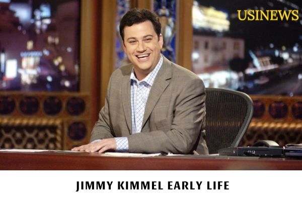 Jimmy Kimmel Early Life