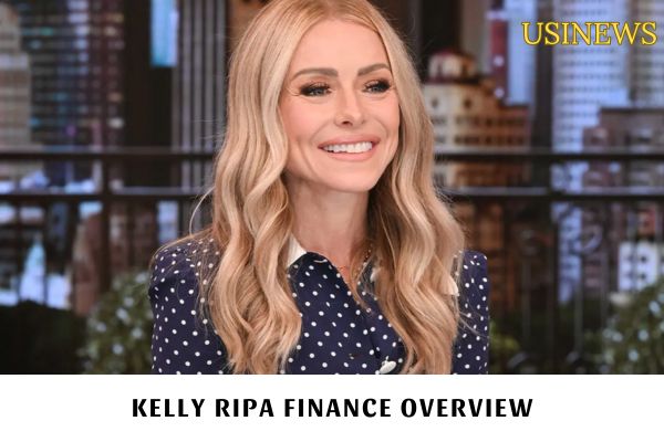 Kelly Ripa Finance Overview