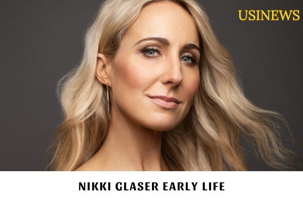 Nikki Glaser Early Life