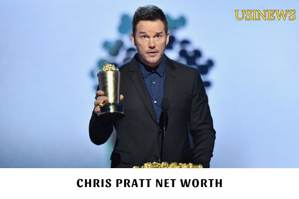 Chris Pratt Net Worth